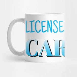 Licensed to Carry Hairstylist Mug